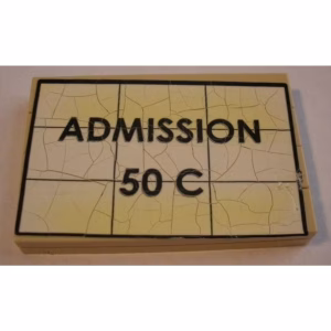 Деталь Lego BA095pb02 Stickered Assembly 6 x 4 x 2/3 with 'ADMISSION 50 C' Pattern (Sticker) - Set 10184 - 1 Plate 4 x 6, 4 Tile 1 x 6